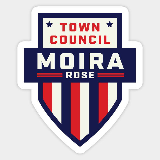 Moira Rose for Town Council Sticker by PodDesignShop